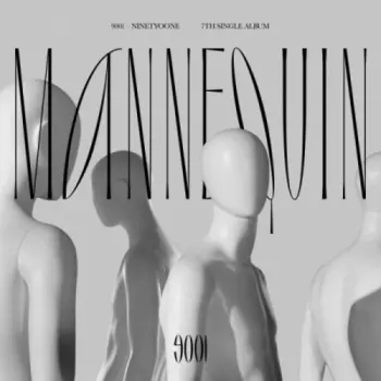 Ninety O One: Single Album Vol. 7 – Mannequin