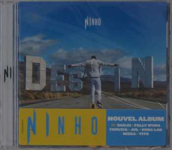 CD Ninho: Destin