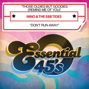 Those Oldies But Goodies (Remind Me Of You) / Don't Run Away