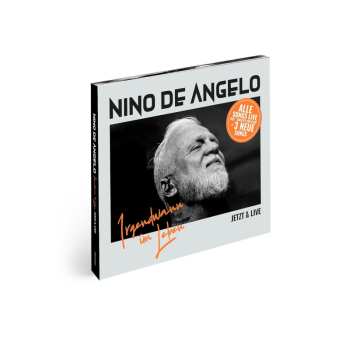 Album Nino De Angelo: Irgendwann Im Leben = Jetzt & Live