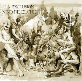 2CD Niño De Elche: La Exclusión