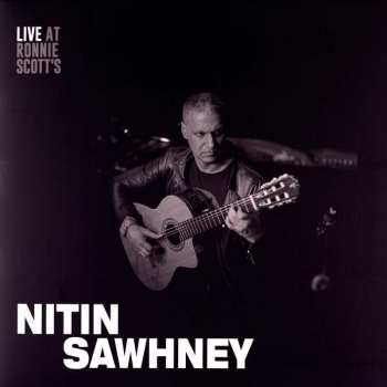 LP Nitin Sawhney: Live At Ronnie Scott's