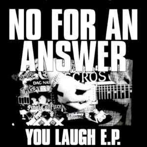 SP No For An Answer: You Laugh Ep