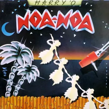 Noa-Noa: Harry 'O
