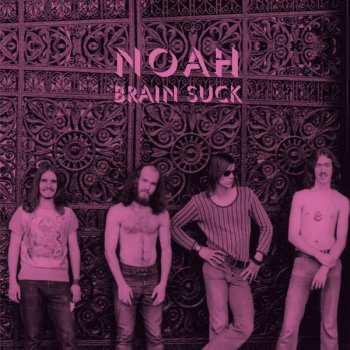 2LP Noah: Brain Suck