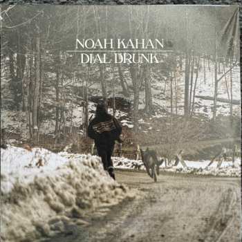 SP Noah Kahan: Dial Drunk CLR | LTD