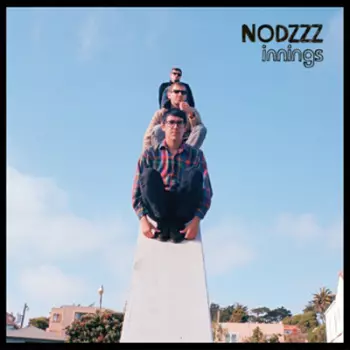 Nodzzz: Innings