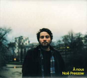 CD Noé Preszow: À Nous