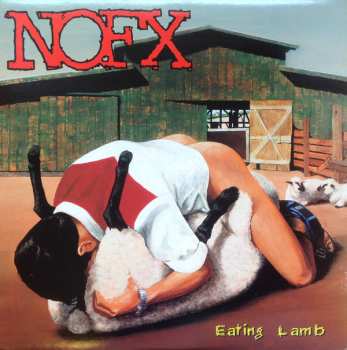 LP NOFX: Eating Lamb