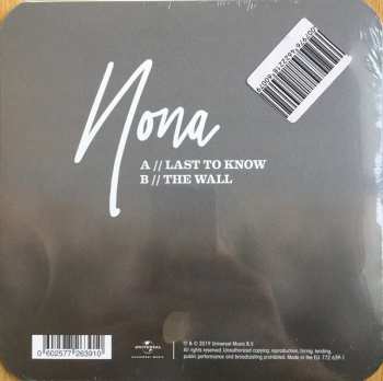 SP Nona: Last To Know LTD