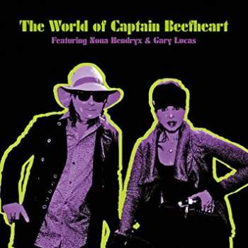 Album Gary Lucas: The World Of Captain Beefheart
