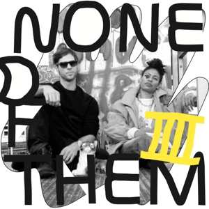 LP None Of Them: IIII