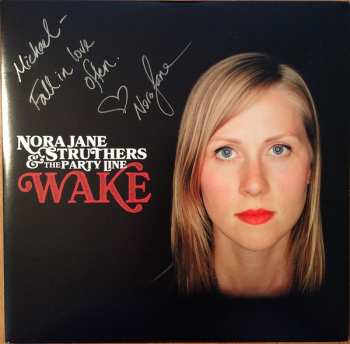 2LP Nora Jane Struthers & The Party Line: Wake