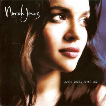 CD Norah Jones: Come Away With Me