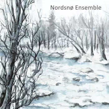Nordsnø Ensemble: Nordsnø Ensemble