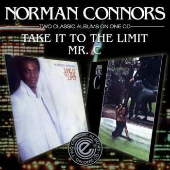 Album Norman Connors: Take It To The Limit / Mr. C