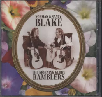 Norman & Nancy Blake: The Morning Glory Ramblers
