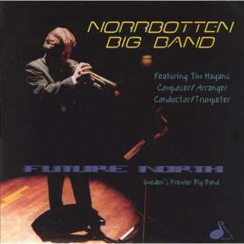 Album Norrbotten Big Band: Future North