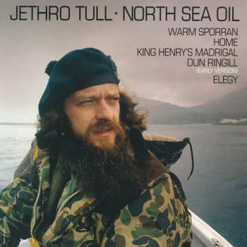 EP Jethro Tull: North Sea Oil
