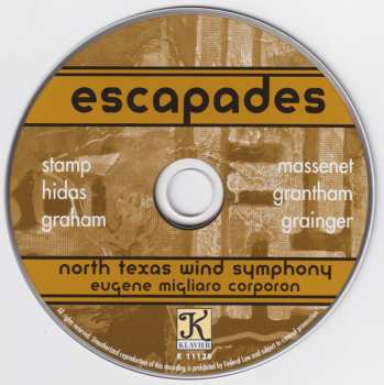 CD North Texas Wind Symphony: Escapades