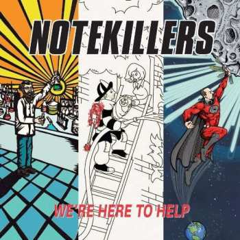 LP Notekillers: We're Here To Help LTD