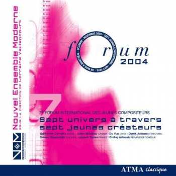 2CD Nouvel Ensemble Moderne: Forum 2004