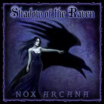 Shadow Of The Raven