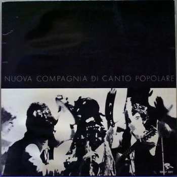 Album Nuova Compagnia Di Canto Popolare: Nuova Compagnia Di Canto Popolare