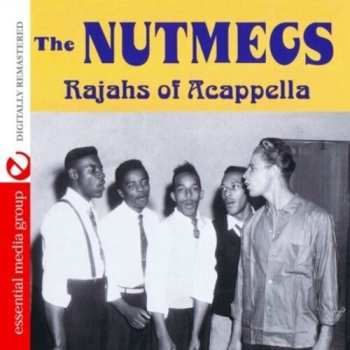 Album Nutmegs: Rajahs Of Acappella