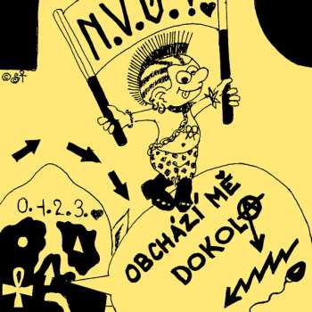 Album N.V.Ú.: Obchází Mě Dokola/Tak Jsme Došli...