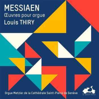 3CD/Box Set Olivier Messiaen: Œuvres Pour Orgue DLX | LTD