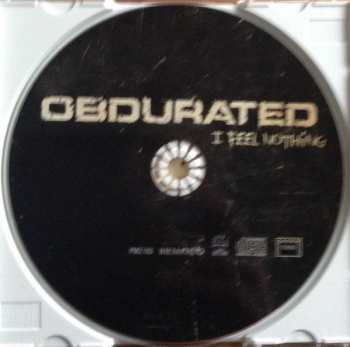 CD Obdurated: I Feel Nothing