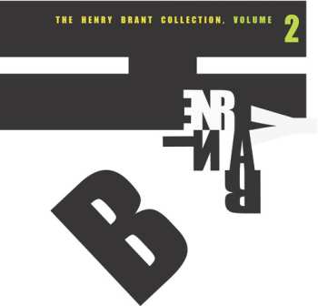 Album Oberlin Wind Ens / Brant / Kobialk: V2 Henery Brant Collection: Brant