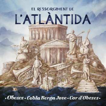 Album Obeses: El Ressorgiment De L'Antlàntida