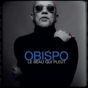 CD Pascal Obispo: Le Beau Qui Pleut