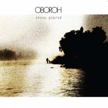 CD Oboroh: Znovu Poprvé