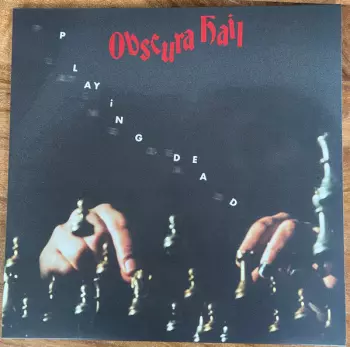 Obscura Hail: Playing Dead