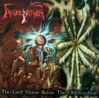 Album Obsecration: The Last Vision Before The Obliteration / Acts Beyond The Pale