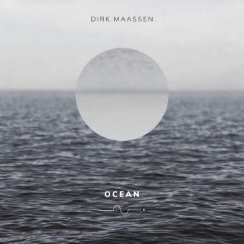LP Dirk Maassen: Ocean