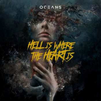 CD Oceans: Hell Is Where The Heart Is