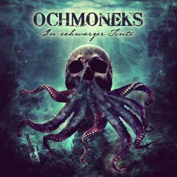 CD Ochmoneks: In Schwarzer Tinte
