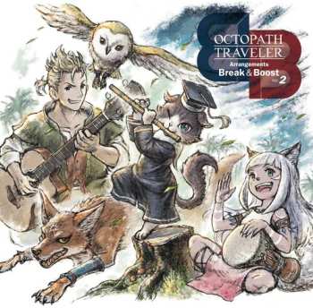 Album Octopath Traveler: Octopath Traveler: Arrangements