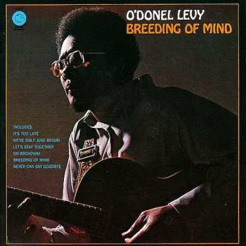 LP O'Donel Levy: Breeding Of Mind