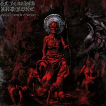 CD Of Feather And Bone: Bestial Hymns Of Perversion