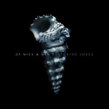 LP/CD Of Mice & Men: Restoring Force