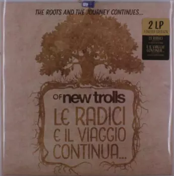 Le Radici E Il Viaggio Continua...