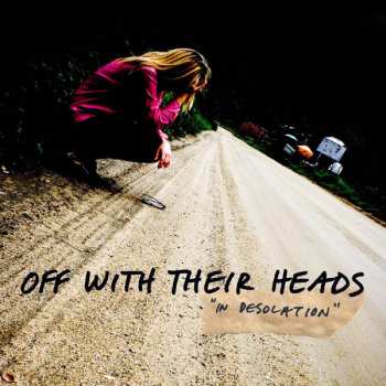 LP Off With Their Heads: In Desolation
