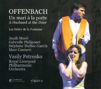 Album Offenbach / Philiponet / Rlpo / Petrenko: Un Mari A La Porte
