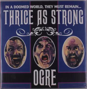 Thrice As Strong