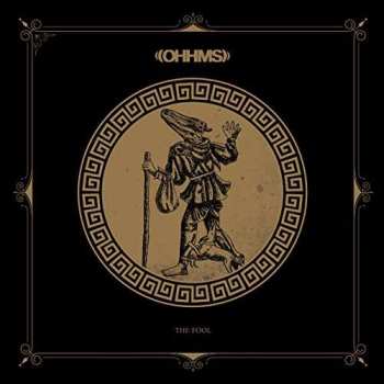 2LP OHHMS: The Fool